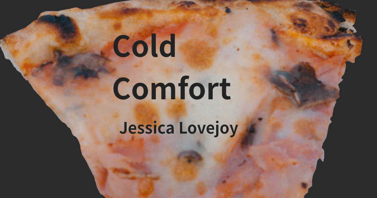 Cold Comfort by Jessica Lovejoy