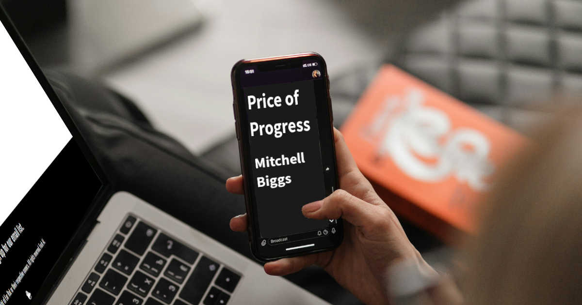 Price of Progress by Mitchell Biggs